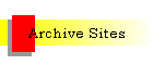 Archive Sites