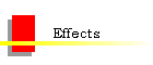 Effects