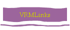 VRMLinks